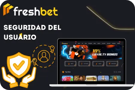 Seguridad y protección de datos personales de los usuarios de Freshbet